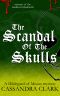 [Abbess of Meaux 07] • The Scandal of the Skulls